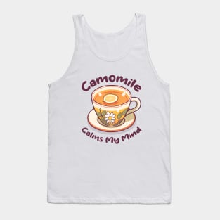 Chamomile Tea Cup with Lemon Slice. Camomile Calms My Mind. UK Spelling. Tank Top